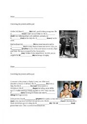 English Worksheet: Describing the present and the past