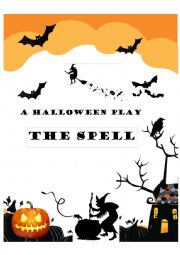 English Worksheet: A halloween play: The Spell