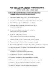 English Worksheet: Yet - Just - Already in Present Perfect