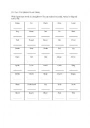 English Worksheet: TIC-TAC-TOE (Irregular Verbs)