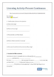 English Worksheet: Present Continuous great listening activity