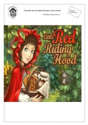 English Worksheet: Little Red Riding Hood (easy to perform) for school students