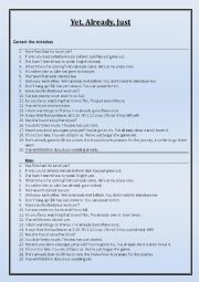 English Worksheet: Yet, Already, Just - Correct The Mistakes (with keys)