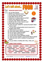 English Worksheet: LETS TALK ABOUT FOOD (SPEAKING SERIES 3) NEW VERSION