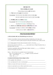English Worksheet: As well as, too, also