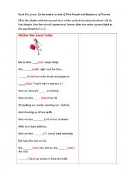 English Worksheet: MOTHER RAN AWAY (a poem + a grammar task)