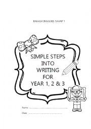 English Worksheet: SIMPLE STEPS INTO WRITING FOR YEAR 1, 2 & 3