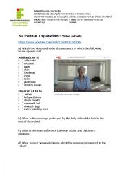 English Worksheet: 50 People 1 Question Video Activity