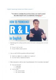 English Worksheet: English Speaking Interactive Video Lesson 1 (R & L Sounds)