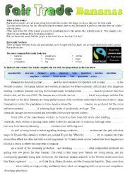 English Worksheet: Fair Trade Bananas. An introduction to the topic + CLOZE + Key.