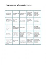 English Worksheet: Find someone who IS GOING TO bingo game