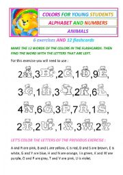 English Worksheet: Colors, alphabet, numbers and animals for beginners - 6 exercises and 12 flashcards.