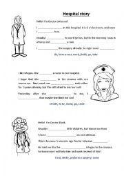 English Worksheet: Hospital Story (verb tenses worksheet)