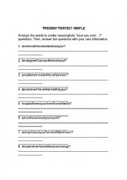 English Worksheet: Present perfect simple. Arrange the words exercise (have you ever...?)