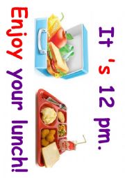 English Worksheet: Class Poster Enjoy Lunch Snack