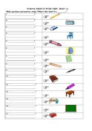 English Worksheet: School objects with THIS THAT