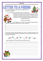 English Worksheet: WRITING - LETTER TO A FRIEND - christmas traditions