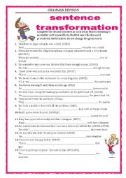 English Worksheet: GRAMMAR REVISION - SENTENCE TRANSFORMATION part 1 with key