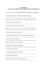 English Worksheet: EMERGENCIES AND STRANGE EXPERIENCES