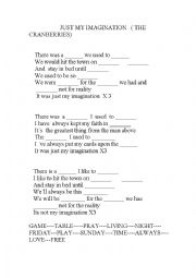 English Worksheet: Just my imagination (Cranberries)