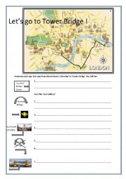 English Worksheet: Lets go to Tower Bridge, London