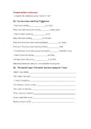 English Worksheet: Present perfect continuous