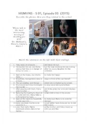 English Worksheet: British-American science fiction TV series HUMANS (stylised as HUM∀NS) - Season 1, Episode 3 (2015) 