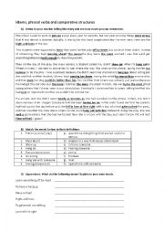 English Worksheet: Idioms, phrasal verbs and comparative structures