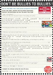 English Worksheet: Dont be bullies to bullies: video session on bullying