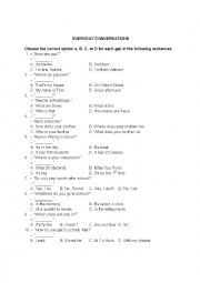 English Worksheet: Everyday Conversations 1 - Multiple Choice Questions