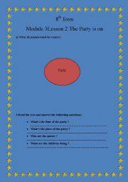 English Worksheet: module 3 lesson 2 the party is on