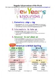 English Worksheet: Expressions of the week: New Year Resolutions & British vs American Spelling