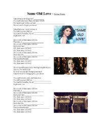 English Worksheet: SAME OLD LOVE by SELENA GOMEZ