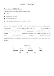 English Worksheet: Short listening and reading comprehension with gapfill - Intermediate 1 & 2
