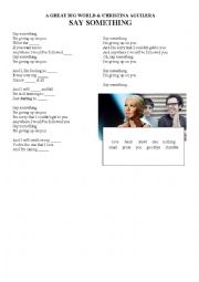 English Worksheet: SONG: A Great Big World and Christina Aguilera - Say Something