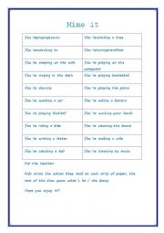 English Worksheet: Present continuous game - Mime it 