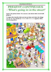 English Worksheet: GRAMMAR REVISION - PRESENT CONTINUOUS - STREET