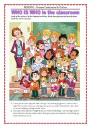 English Worksheet: READING - PRESENT CONTINUOUS & CLOTHES - who is who in the classroom