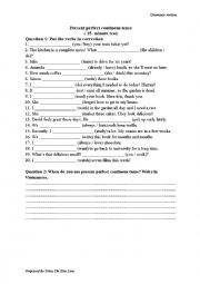 English Worksheet: Present perfect continuous tense