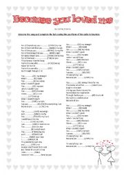 English Worksheet: Simple Past - Song : Because you loved me