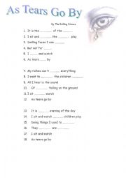 English Worksheet: Tears Go By song cloze