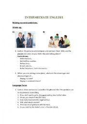 English Worksheet: Making recommendations - Intermediate Level.