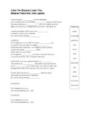 English Worksheet: Song - Like Im gonna lose you - Meghan Trainor