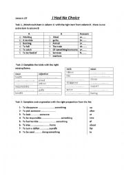 English Worksheet: lesson 20 I had no choice consolidation