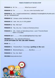 English Worksheet: ROLE PLAY (STUDENTS AT THE BUS STOP)
