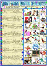 English Worksheet: What great winter holidays !: past simple practice regular and irregular