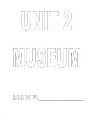 English Worksheet: Unit museum