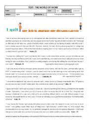 English Worksheet: Test - I quit my job to pursue my dream career