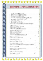 English Worksheet: QUESTIONS 2. FOR BAC STUDENTS