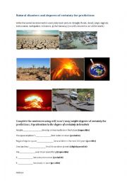 English Worksheet: Natural disasters, degrees of certainty